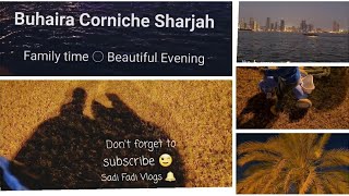 Buhaira Corniche Sharjah  Family time  Pal pal dil ke  Sadi Fadi Vlogs  Pakistani Vlogger [upl. by Nabetse523]