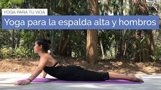 Yoga para la espalda alta y hombros [upl. by Sarson]