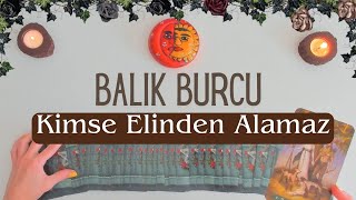 Balık Burcu Kimse Elinden Alamaz [upl. by Ecarret]