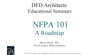 NFPA 101 The Life Safety Code A Roadmap [upl. by February991]