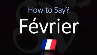 How to Say February in French  Pronounce Février  Native Speaker [upl. by Rourke685]