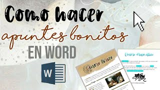 COMO HACER APUNTES BONITOS DIGITALES EN WORD [upl. by Sylvester]