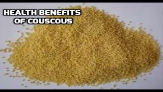 Health benefits of couscous [upl. by Tabbatha]