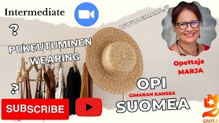 Opi suomea Pukeudutaan Intermediate [upl. by Strenta602]