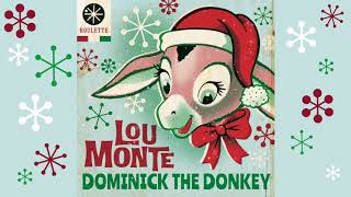 Lou Monte  Dominick The Donkey 1 Hour Mix [upl. by Mosby]