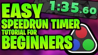 How to Set Up a Speedrun Timer  LiveSplit Tutorial [upl. by Cesaro929]