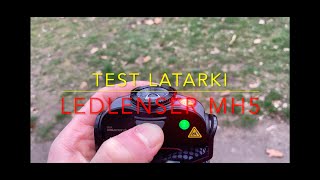 Test Latarki LEDLENSER MH5 [upl. by Dayir]