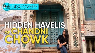 Heritage Walk In Chandni Chowk At ₹500  Curly Tales Discovery [upl. by Niltag]