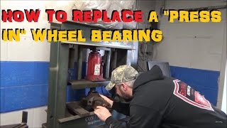 How To quotPressquot A quotPress Inquot Style Wheel Bearing [upl. by Linus845]