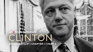 Chapter 1  Part 2  Clinton  American Experience  PBS [upl. by Echikson]