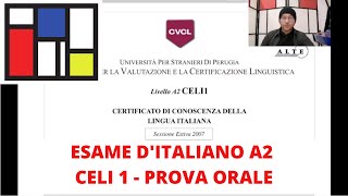 Esame di italiano CELI 1  A2 prova orale [upl. by Ahtnams]