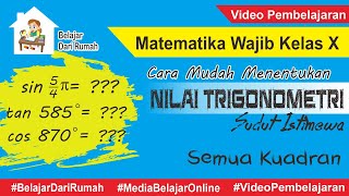 Cara Mudah Menentukan Nilai Trigonometri Sudut Istimewa Semua Kuadran [upl. by Airretal868]