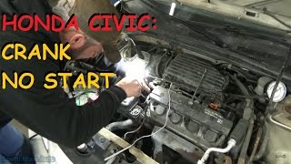 Honda Civic  Crank  No Start [upl. by Tyler]