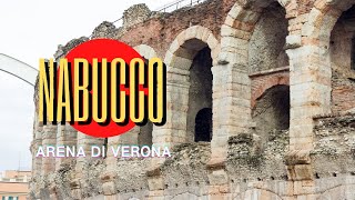 NABUCCO  at the quotArena di Veronaquot complete [upl. by Tatianna]