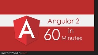 Angular 2 In 60 Minutes [upl. by Engamrahc778]