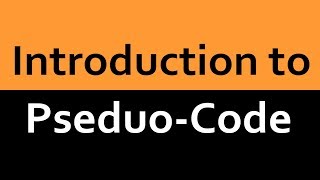 An Introduction to Pseudo code [upl. by Enomor234]