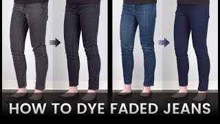 How to Dye Faded Jeans [upl. by Elurd908]