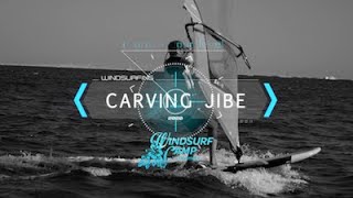 Windsurfing Carving Jibe 03  Beginner Mistakes [upl. by Oiratnom]