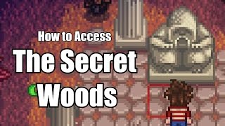 Stardew Valley How to access the Secret Woods [upl. by Tlevesoor]