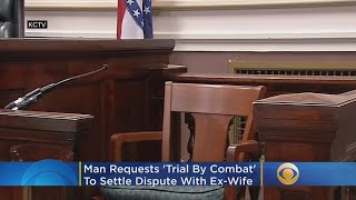 Man Requests Trial By Combat To Settle Legal Dispute With ExWife [upl. by Eirrej99]