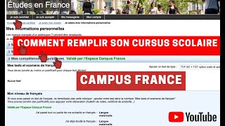 CAMPUS FRANCECOMMENT REMPLIR SON CURSUS SCOLAIRE [upl. by Vezza]