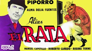 Alias El Rata  Pelicula Completa en Widescreen [upl. by Enelyw357]