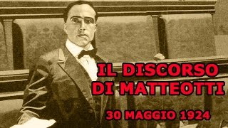 IL DISCORSO DI MATTEOTTI [upl. by Hgielyk]