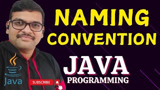 NAMING CONVENTION  JAVA PROGRAMMING [upl. by Knighton956]