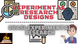 Types of QuasiExperimental Research Designs GM Lectures [upl. by Barcus]