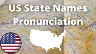 US State Names Pronunciation  American Accent [upl. by Talie]