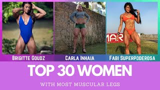 Top 30 Women with Most Muscular Legs [upl. by Leede149]