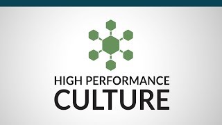 6 Characteristics of a High Performance Culture [upl. by Orose626]