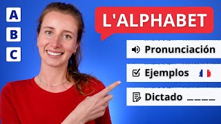 El Abecedario  El Alfabeto Francés Y Su Pronunciación 🇫🇷 Ejemplos  Dictado [upl. by Avirt]