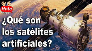 Top ¿Qué son los satélites artificiales [upl. by Edrahs160]