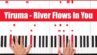 River Flows in You Piano  How to Play Yiruma River Flows in You Piano Tutorial Full Lesson [upl. by Jarad730]