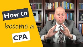 How to Become a CPA in the US [upl. by Ailuig]