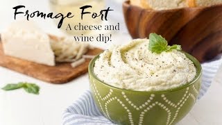 Fromage Fort  Wine and Cheese Dip [upl. by Assillem]