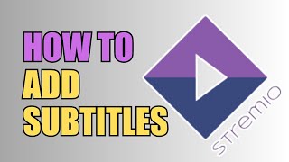 How To Add Subtitles  Stremio [upl. by Schild926]