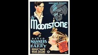 Wilkie Collins THE MOONSTONE 1934  David Manners [upl. by Eybba902]