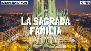 La Sagrada Familia  Architecture Construction and History  Building Review 5 [upl. by Vincenty]