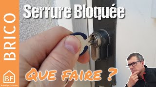 Que faire lorsque sa serrure est bloquée [upl. by Hurlee]