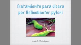 Úlcera por Helicobacter pylori Tratamiento [upl. by Tunk]