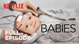 Babies  Crawling  FULL EPISODE  Netflix [upl. by Daigle25]