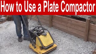 How to Use a Plate Compactor [upl. by Tull467]