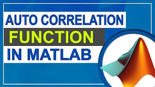 Auto Correlation in MATLAB  Auto Correlation Function  MATLAB Tutorial for Beginners [upl. by Martine]