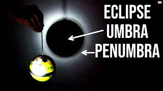 What is Umbra and Penumbra shadows in an Eclipse Science Experiment [upl. by Dorran]