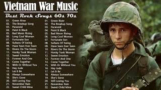 Vietnam War🎸Best Rock Songs Vietnam War Music🎸Top 100 Vietnam War Songs🎻Best Classic Rock Of 60s 70s [upl. by Baudoin]