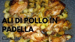 Ali di Pollo in Padella con Patate [upl. by Leone]