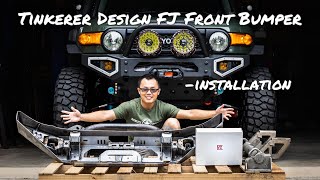 Tinkerer Design FJ Front Bumper  Installation [upl. by Aible]