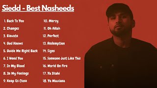 Siedd Best Nasheeds  Jukebox  Vocals Only [upl. by Nivlen]